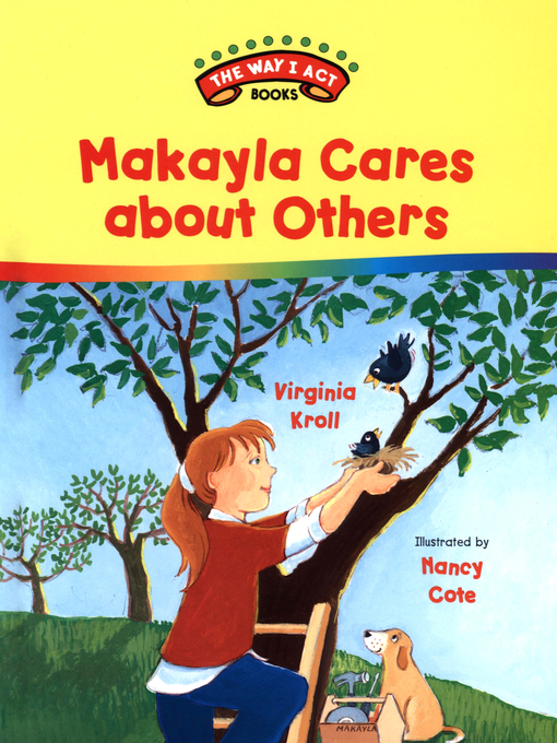 Title details for Makayla Cares about Others by Virginia Kroll - Available